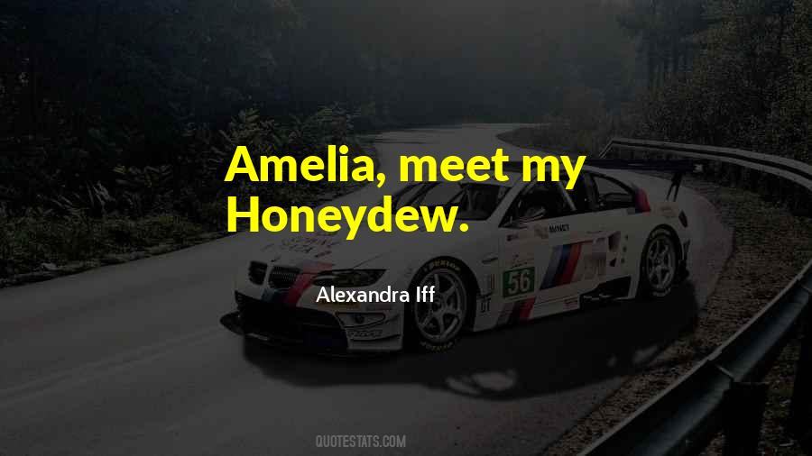 Honeydew Quotes #1135129