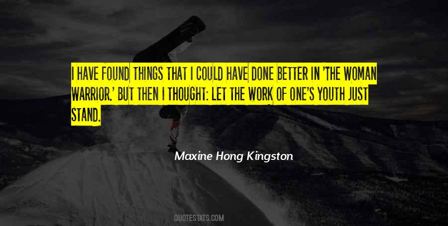 Hong Kingston Quotes #1098662