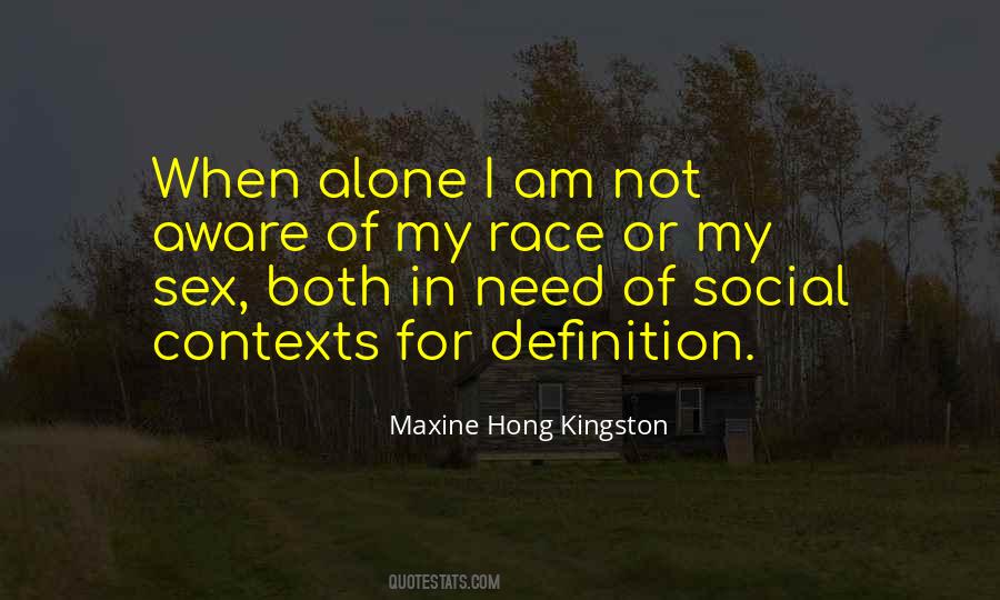 Hong Kingston Quotes #160244