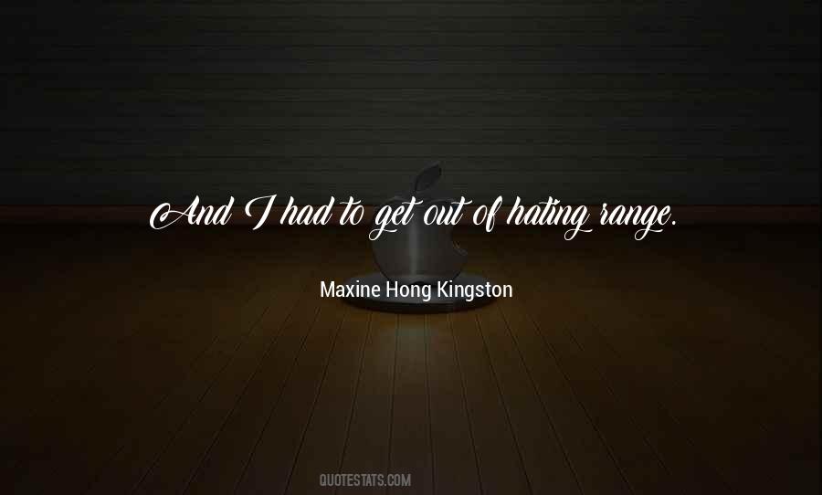 Hong Kingston Quotes #875653