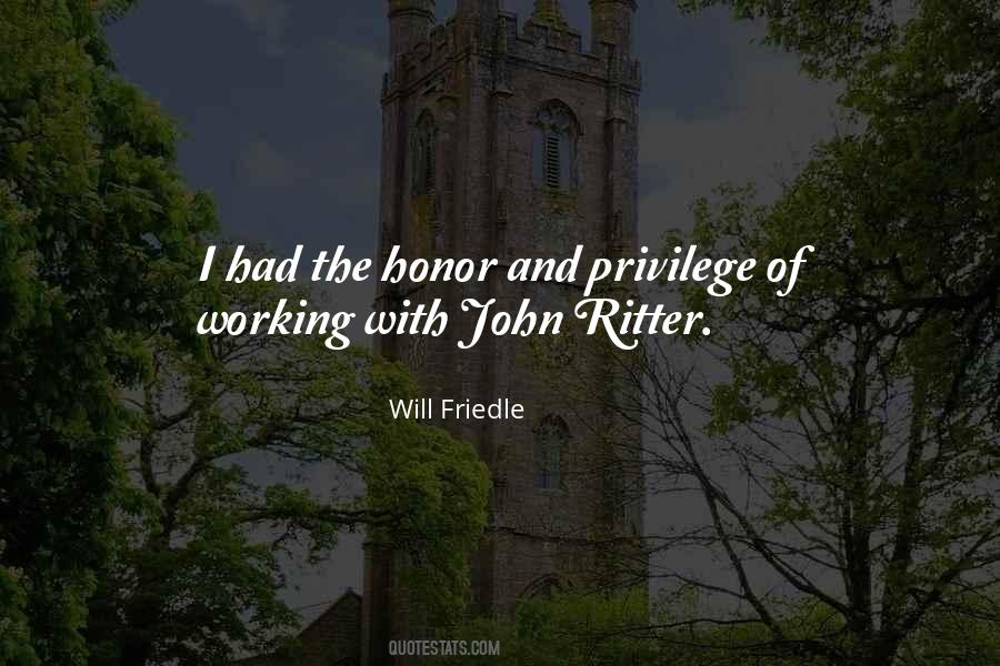 Honor And Privilege Quotes #150566