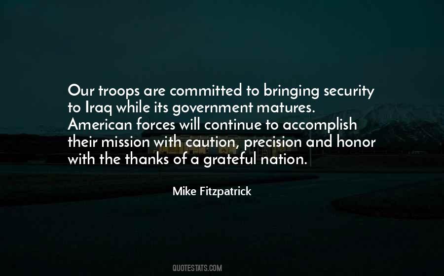 Honor Our Troops Quotes #1545015