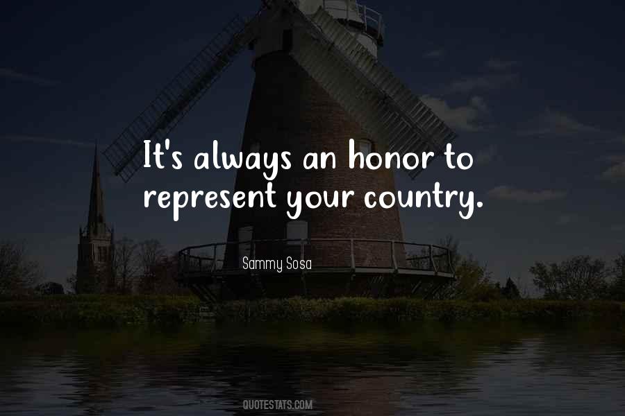 Honor Your Country Quotes #1511122