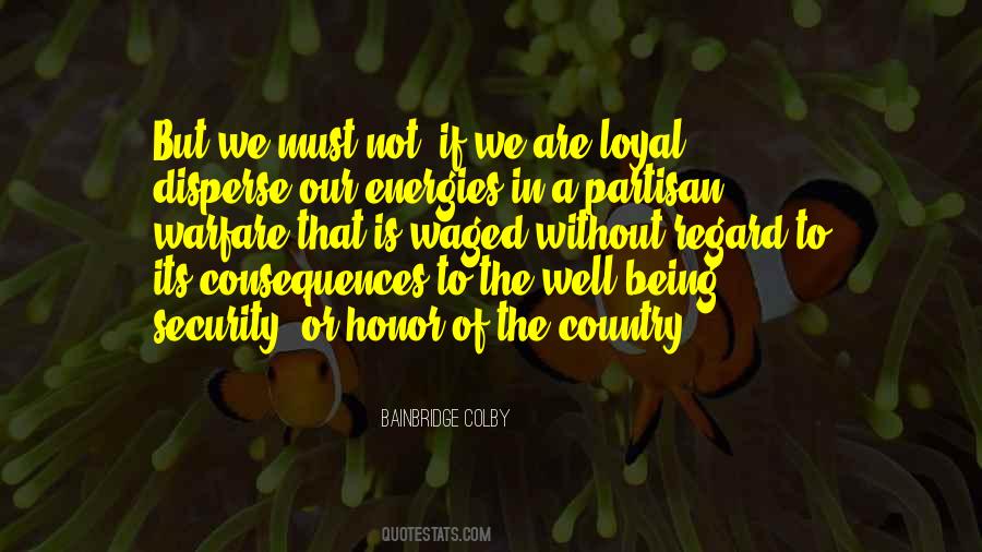 Honor Your Country Quotes #786171