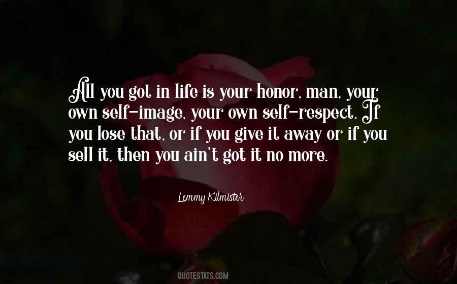 Honor Your Man Quotes #1569837