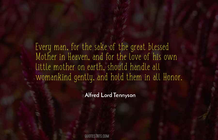 Honor Your Mother Quotes #1046809