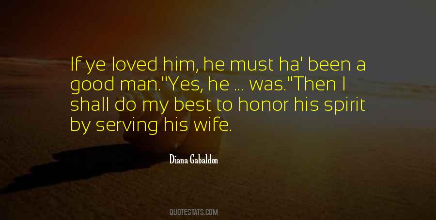 Honor Your Wife Quotes #1628867