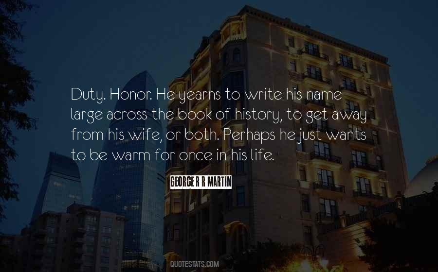 Honor Your Wife Quotes #19712