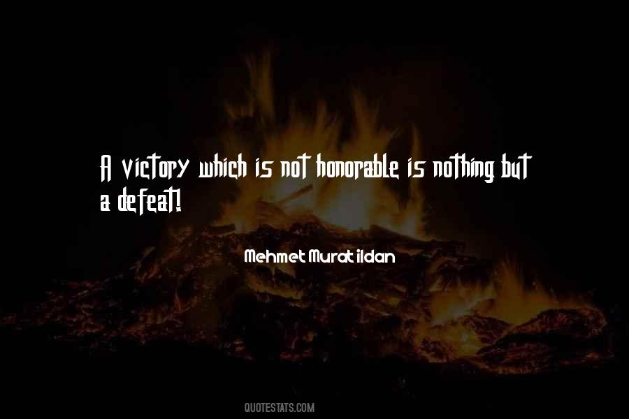 Honorable Defeat Quotes #1447036