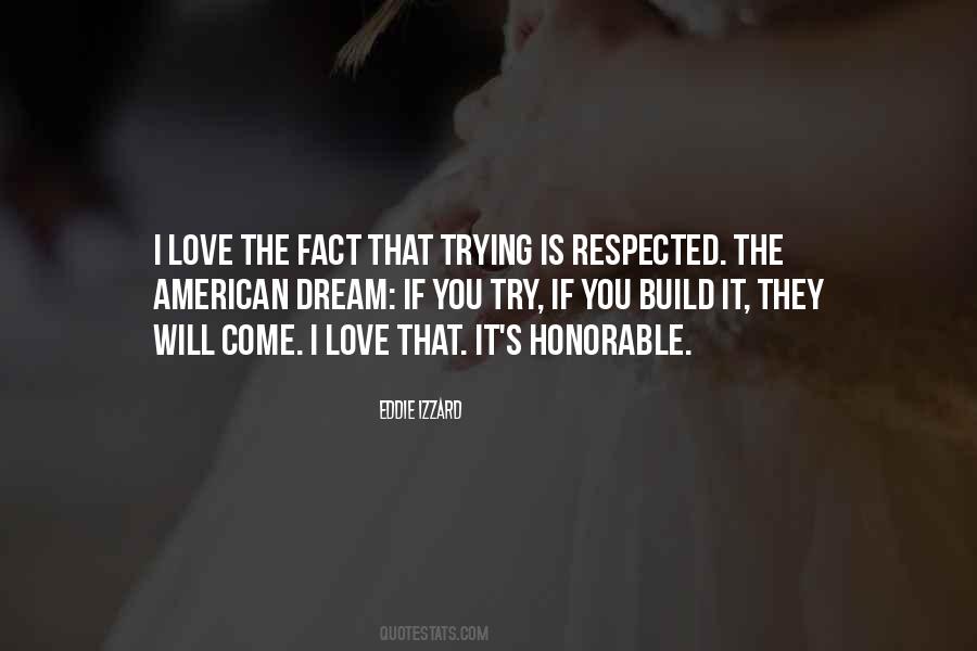 Honorable Love Quotes #1033534