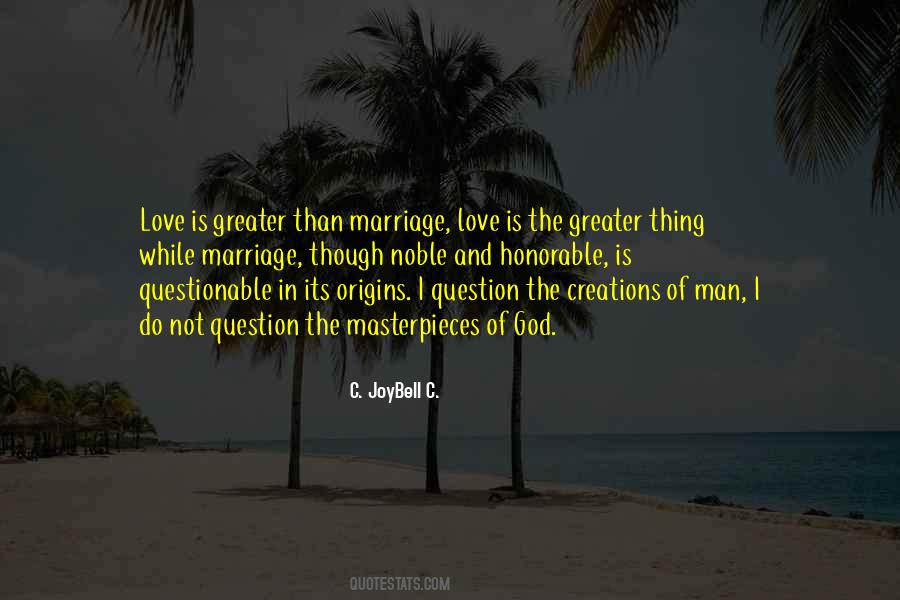 Honorable Love Quotes #1512409