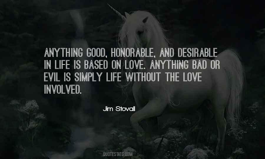 Honorable Love Quotes #1792972