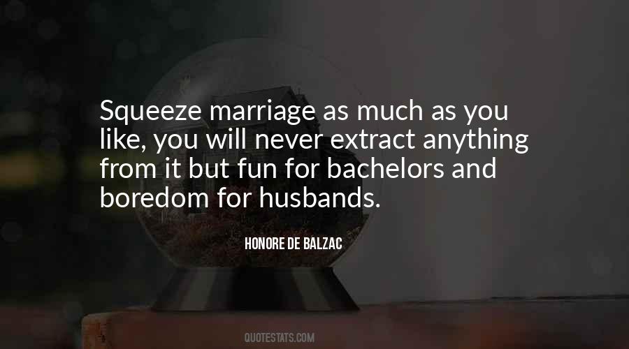 Honore De Balzac Marriage Quotes #376996