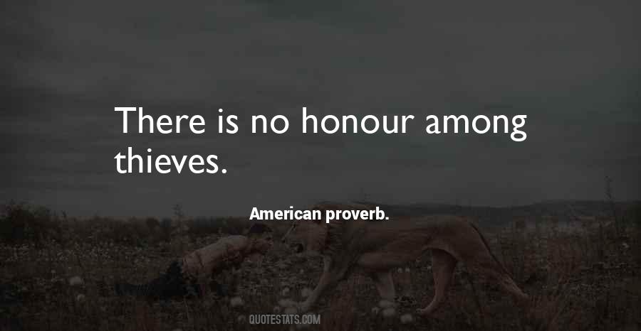Honour Among Thieves Quotes #618290