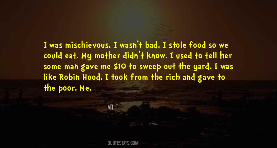Hood Rich Quotes #1097531