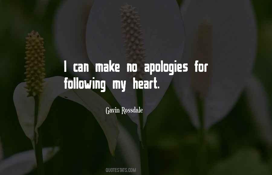 Quotes About Following My Heart #1593319