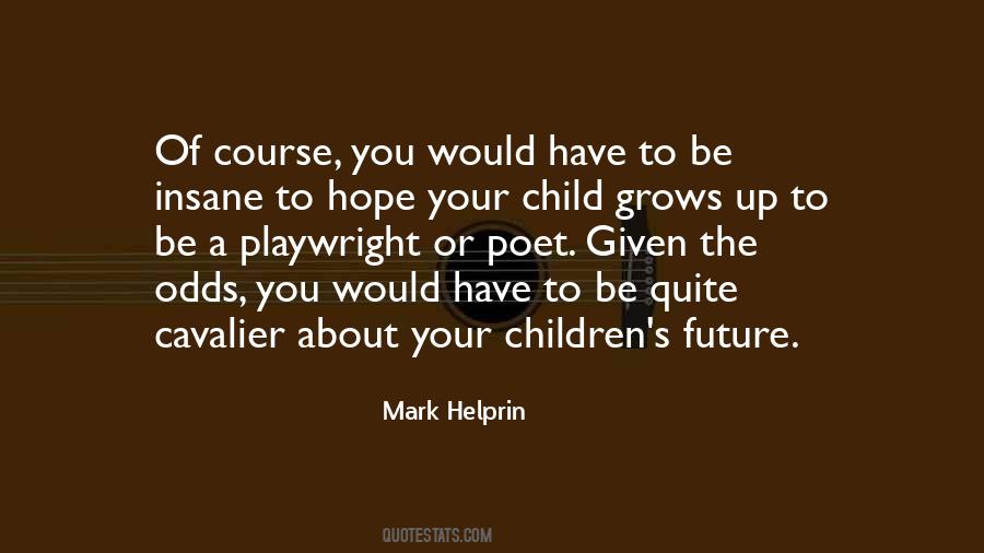 Hope About The Future Quotes #1127091