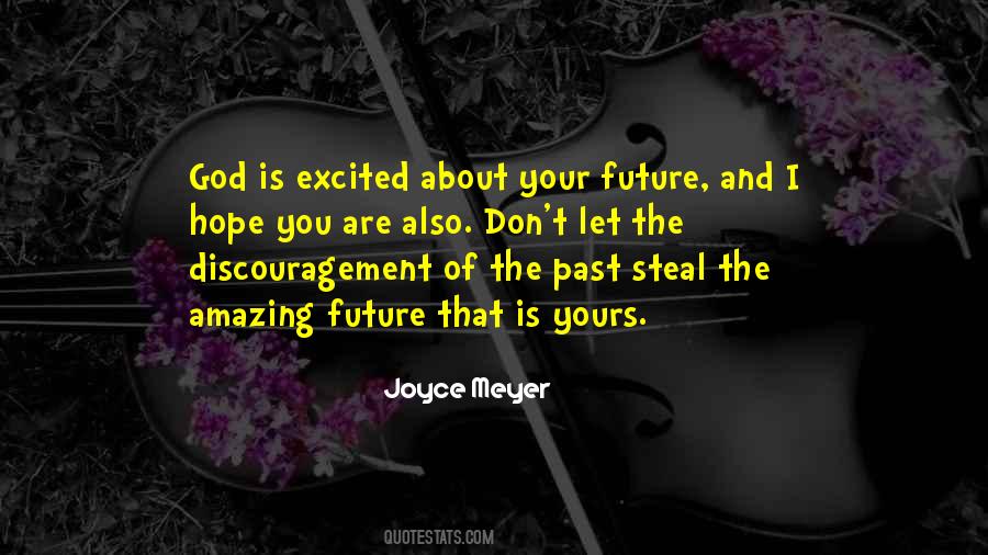 Hope About The Future Quotes #1167478