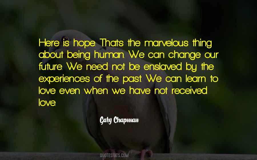 Hope About The Future Quotes #1676624