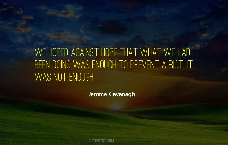 Hope Against Hope Quotes #285257