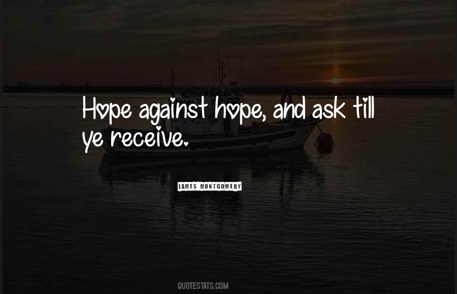 Hope Against Hope Quotes #595750