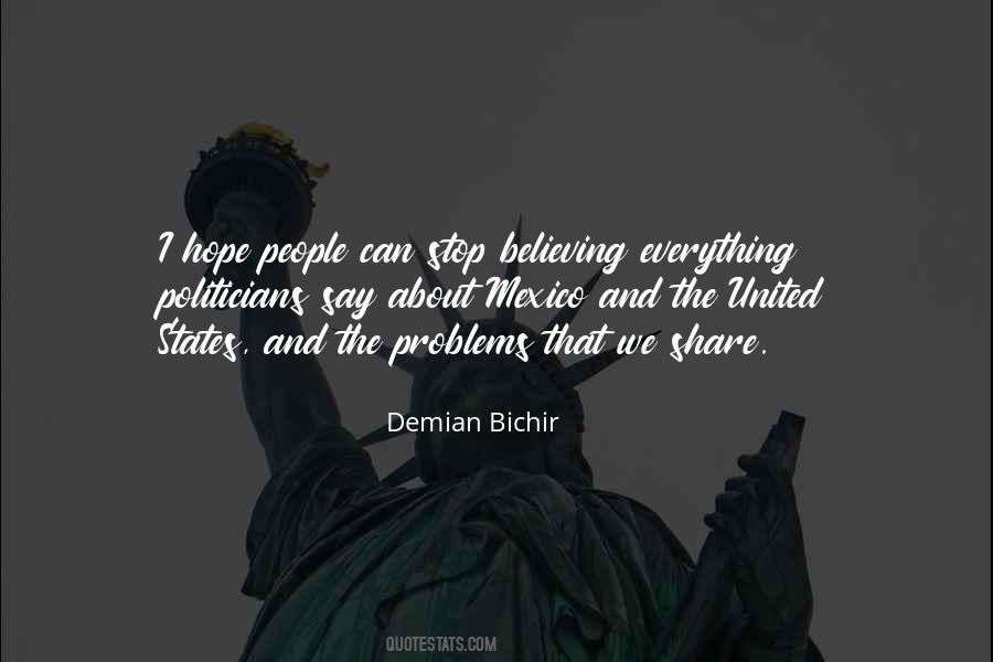 Hope And Believe Quotes #408333