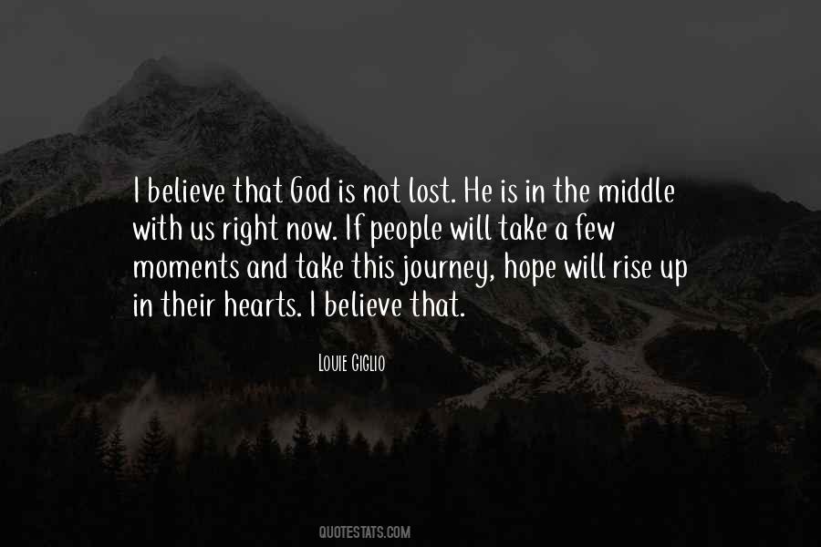 Hope And Believe Quotes #492679
