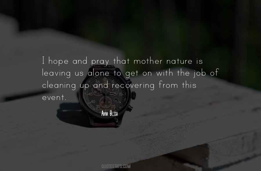 Hope And Pray Quotes #1592079