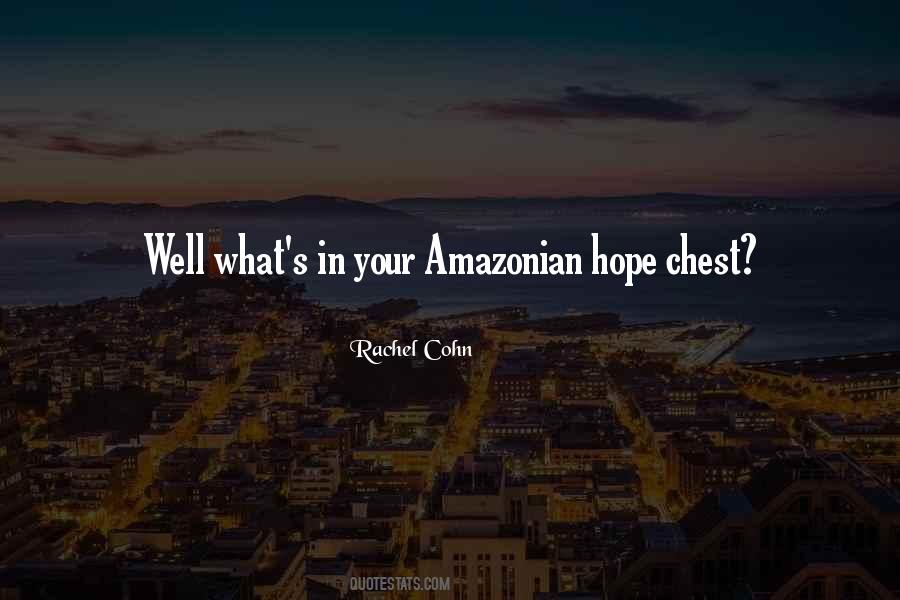 Hope Chest Quotes #1009438