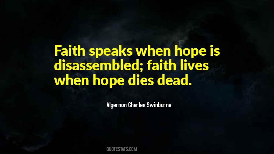Hope Dies Quotes #1360403