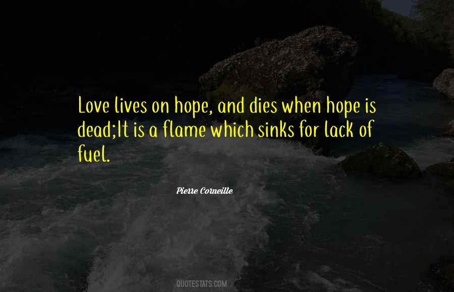 Hope Dies Quotes #427493