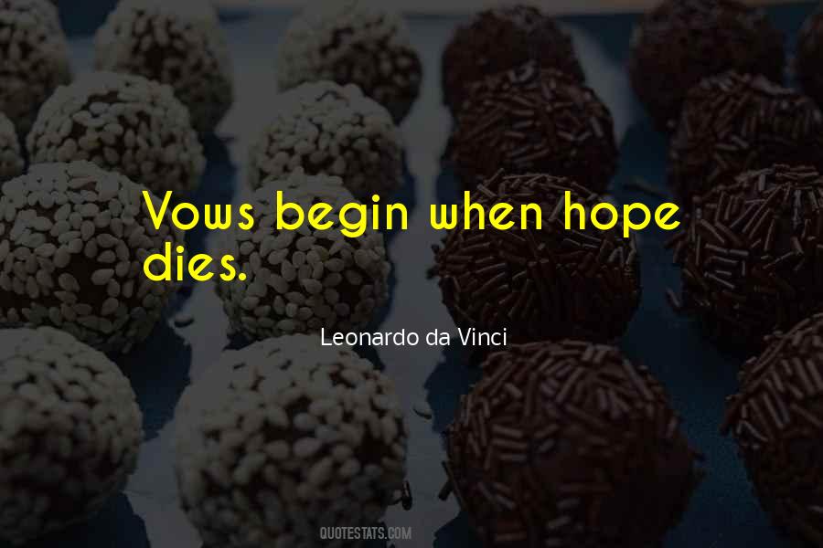 Hope Dies Quotes #83549