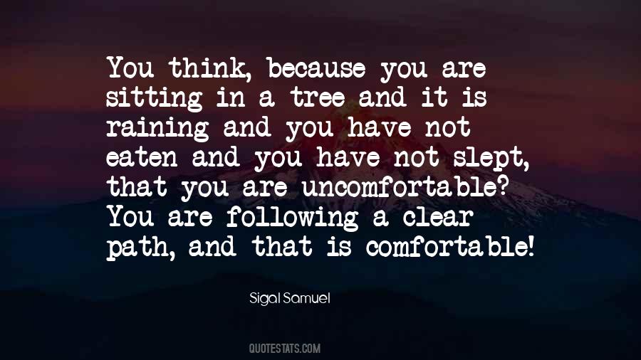 Quotes About Following A Path #1307365