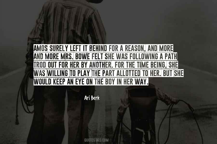 Quotes About Following A Path #1402349