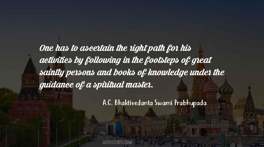 Quotes About Following A Path #1437531