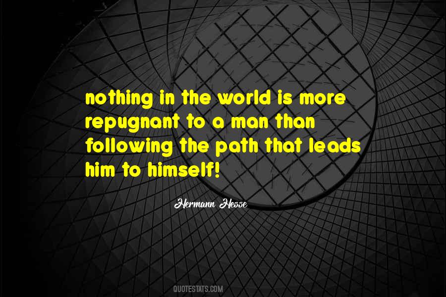 Quotes About Following A Path #1452910