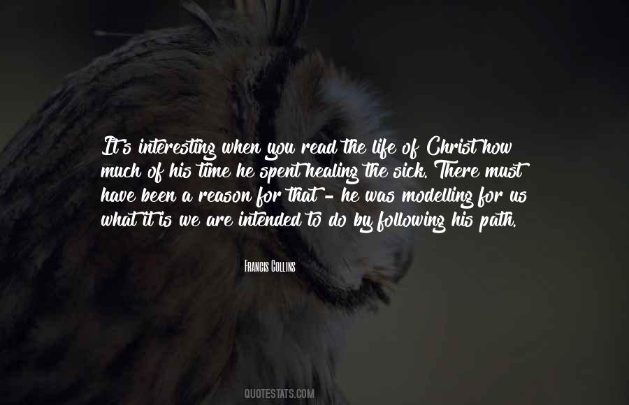 Quotes About Following A Path #1695177