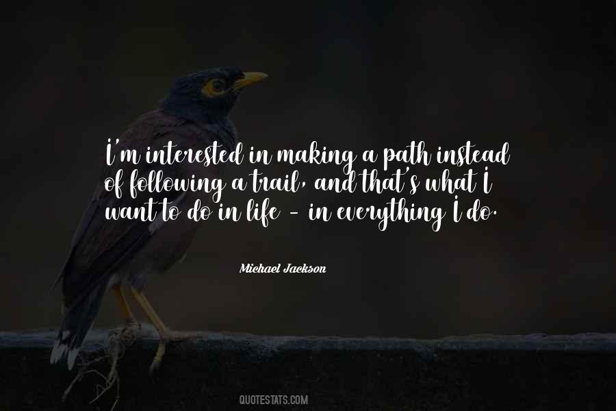 Quotes About Following A Path #366001