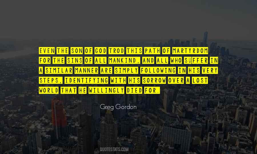 Quotes About Following A Path #71020