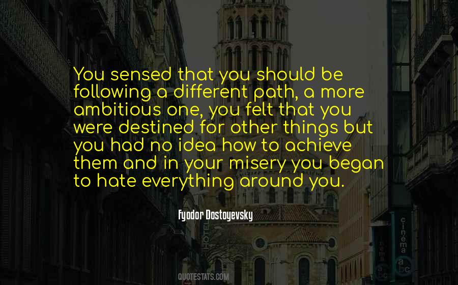 Quotes About Following A Path #766552