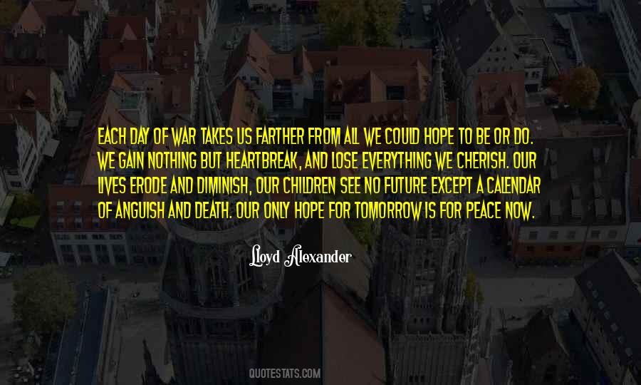 Hope Everything Goes Well Tomorrow Quotes #1442424