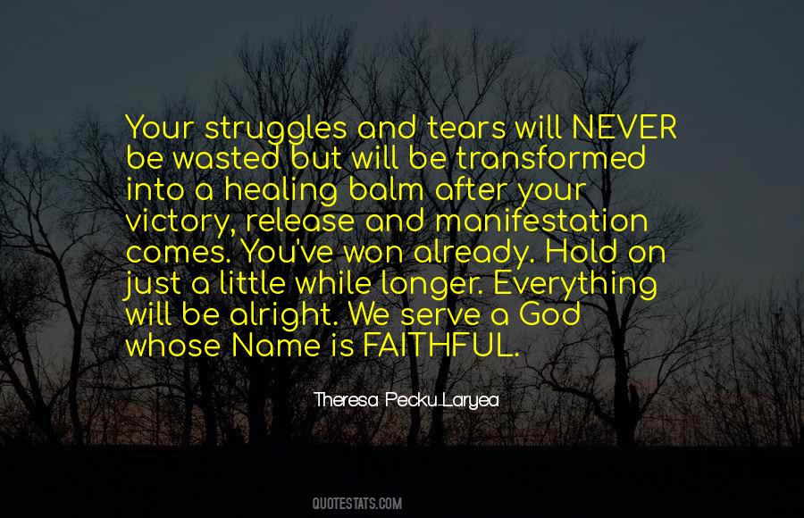 Hope Everything Will Be Alright Quotes #1206942