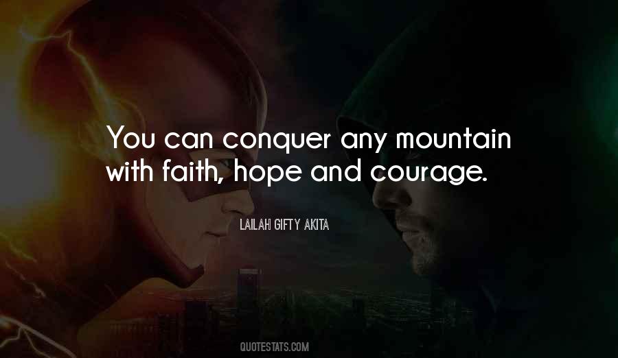 Hope Faith And Courage Quotes #1117392