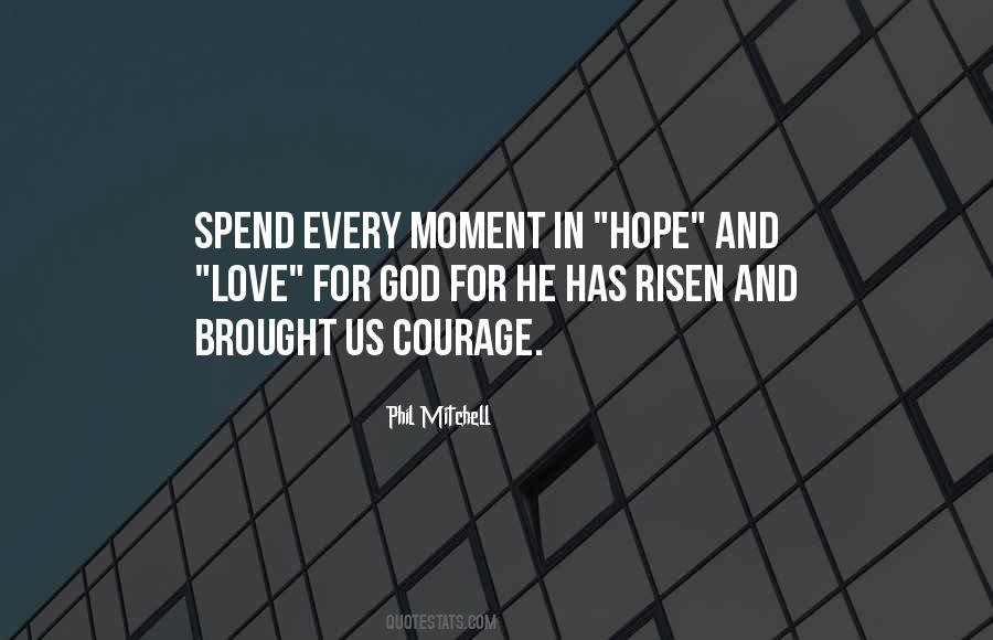 Hope Faith And Courage Quotes #1841120
