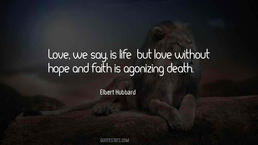 Hope Faith And Love Quotes #508696