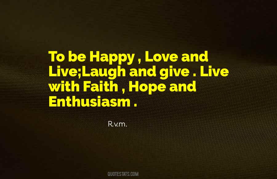 Hope Faith And Love Quotes #638585