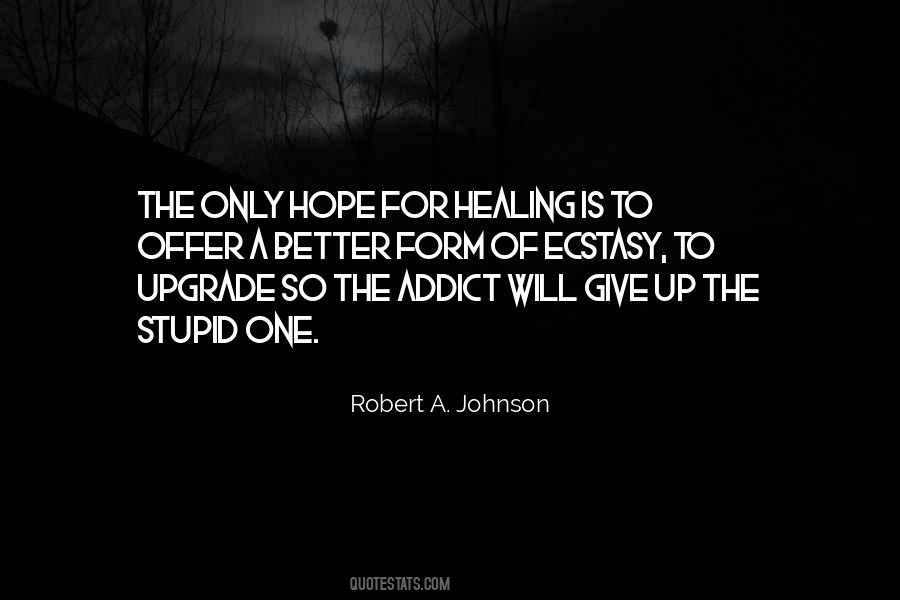 Hope For Healing Quotes #1126366