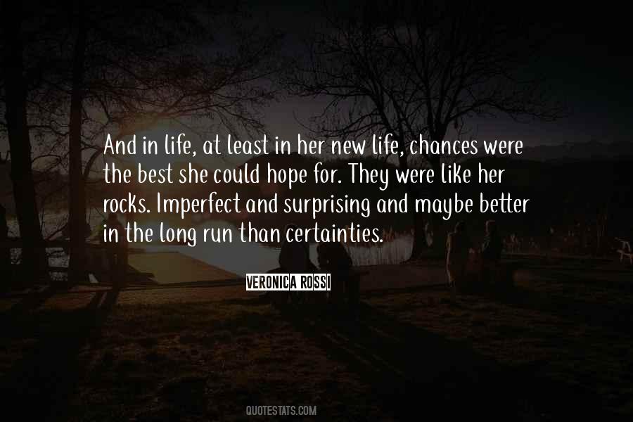 Hope For New Life Quotes #1570879