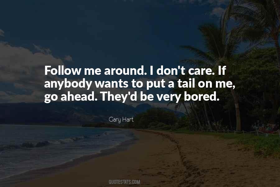 Quotes About Follow Me #1202690