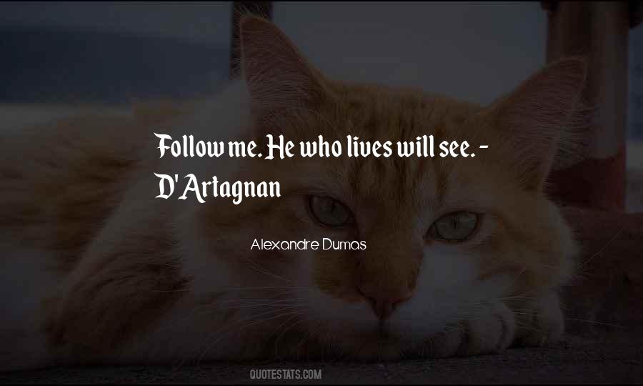 Quotes About Follow Me #1262006